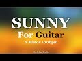 Sunny For【Guitar】A Minor 100bpm BackingTrack