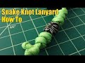 Paracord Snake Knot Lanyard - How To Tie - TheSmokinApe