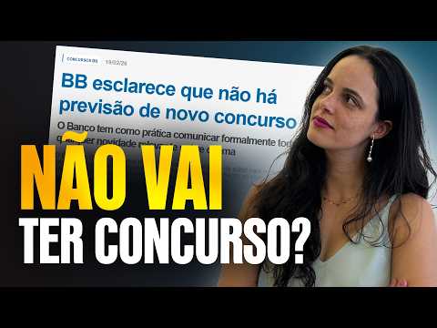 ATUALIZAÇÕES CONCURSO BANCO DO BRASIL I Vai ter edital?