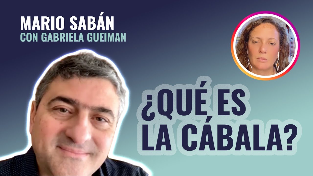 El ÁRBOL de la VIDA en la CÁBALA 💬 Mario Sabán y Gabriela Gueiman