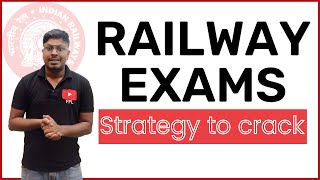 RAILWAY Exams || Ideas and Strategy to clear