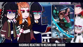 •Hashiras reacting to Nezuko and Tanjiro• ◆Bielly - Inagaki◆