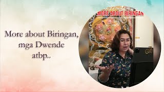 More About Biringan, Mga Dwende, Anting-Anting Atbp