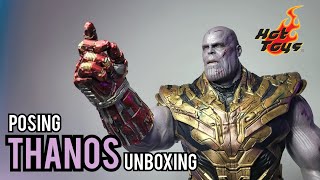 HOT TOYS- BATTLE DAMAGED THANOS- UNBOXING & POSING