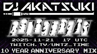 Download lagu 2025/11/21 DJ AKATSUKI 10 YEAR ANNIVERSARY | 10 HOUR MIX | J-Core | J-EDM | Anime | Touhou | Variety