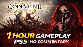 Code Vein II PS5 – Full 1 Hour Gameplay Walkthrough (No Commentary)