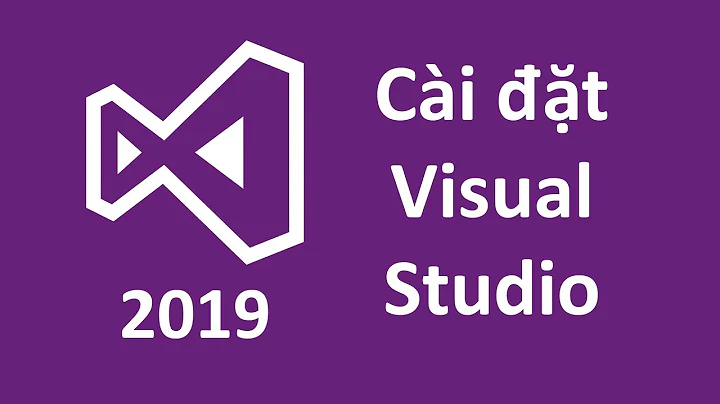 Hướng Dẫn Cài Đặt Visual Studio 2019