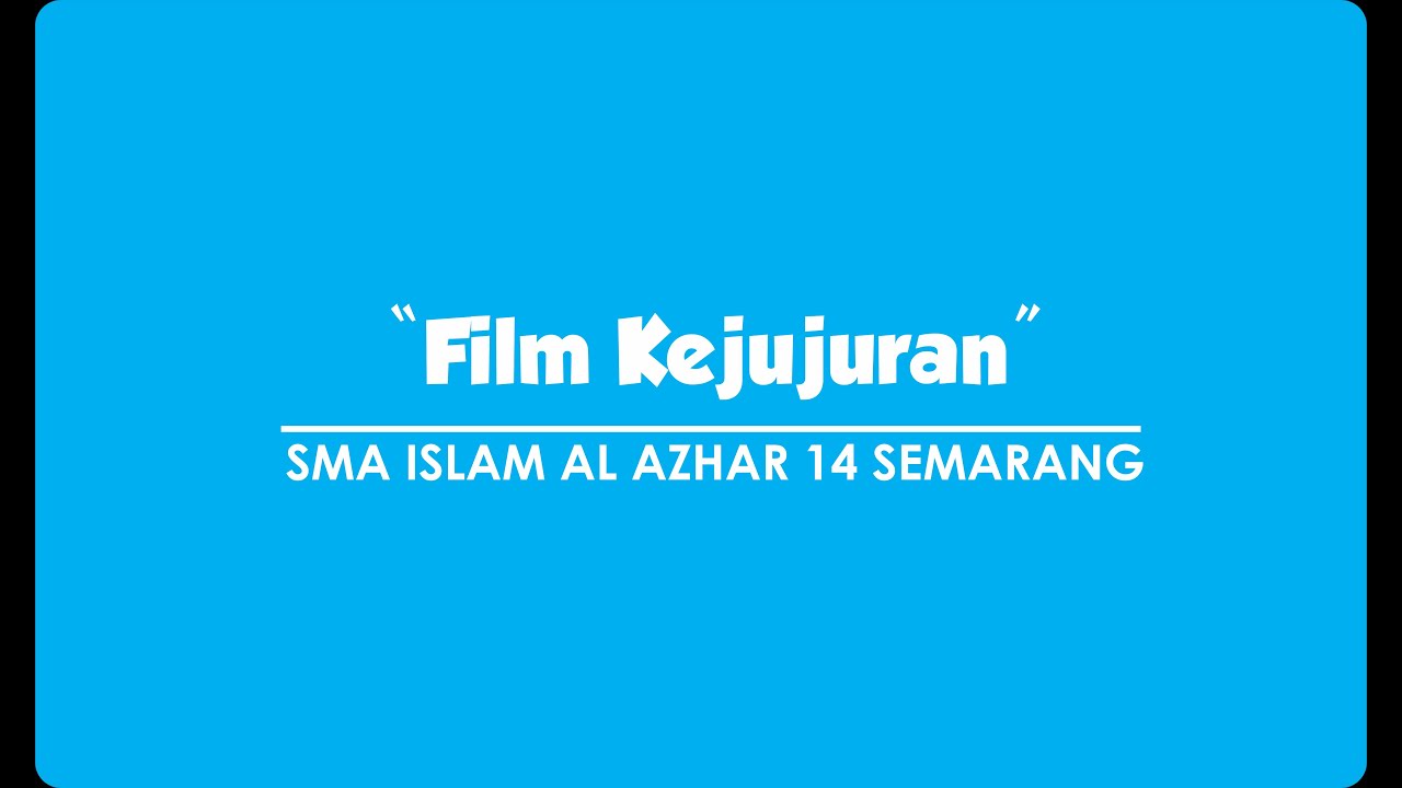 FILM KEJUJURAN