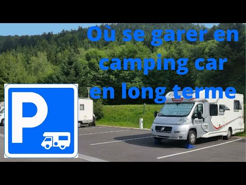 Vidéo: 3 Types d'endroits où garer votre camping-car