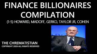 Finance Billionaires 1-5 | Alan Howard, Bernie Madoff, Alexander Gerko, John Taylor Jr, Steve Cohen