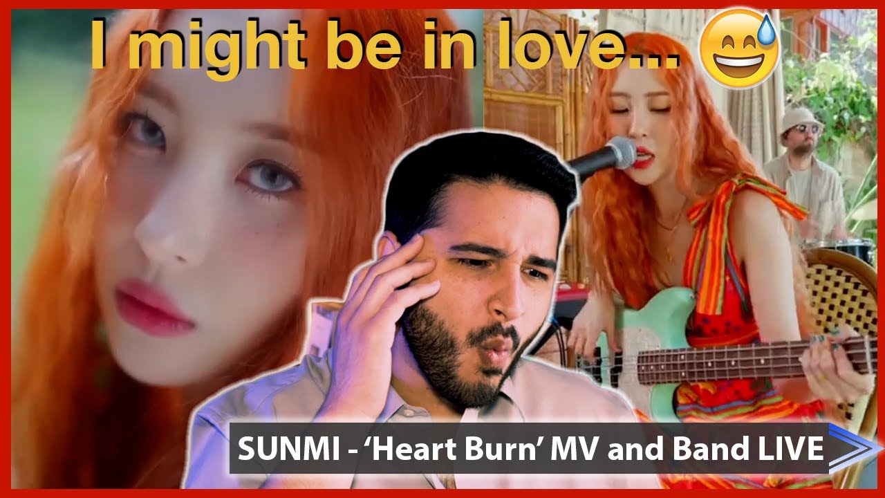 She's INCREDIBLE! | SUNMI - 'Heart Burn' MV and Band Live Reaction!
