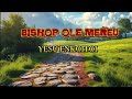 OLE MEREU YESU ENKOITOI