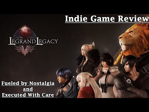 Legrand Legacy Review (A Must Play For Fans of 90s and 2000s JRPGS)