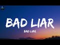 Selena Gomez Bad Liar Lyrics