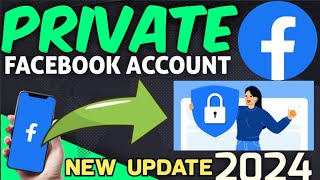 PAANO MAG PRIVATE NG FACEBOOK ACCOUNT NGAYONG 2024 ! 100% LEGIT !