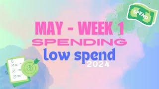 May Week 1 Spending | Low Spend 2024 | Personal Finance | Budgeting