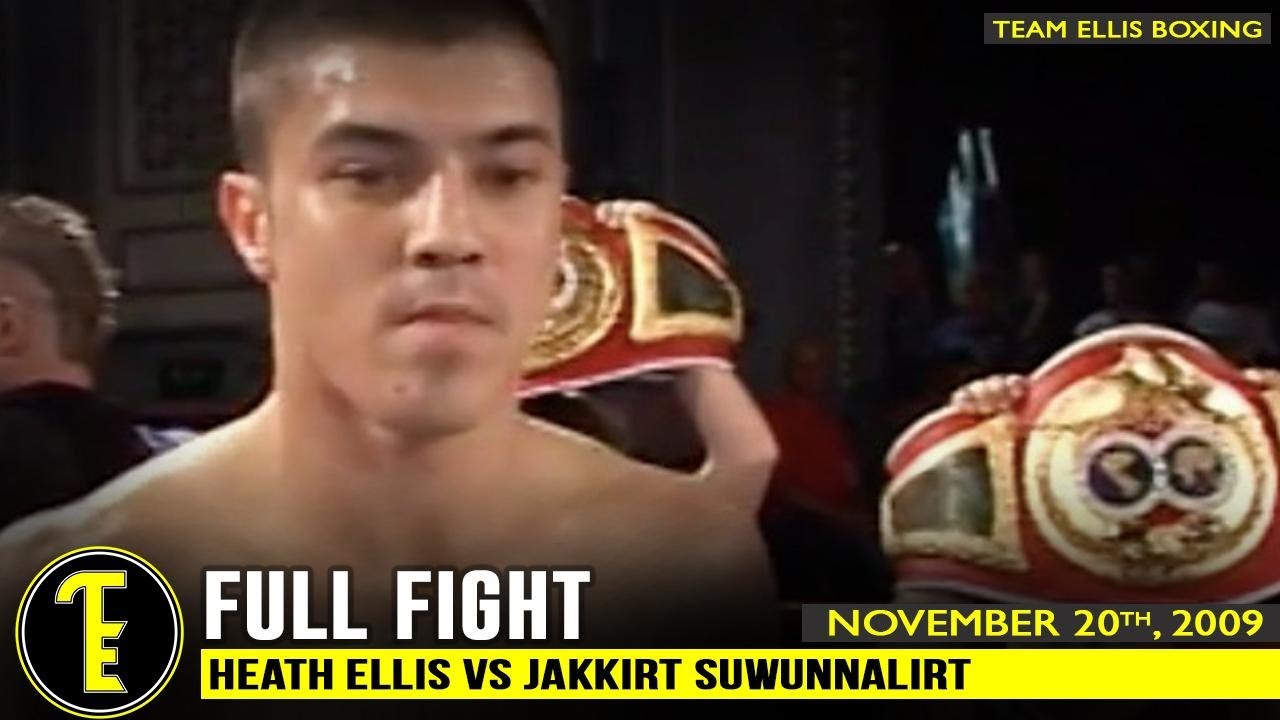 1ST WBC TITLE FIGHT - HEATH ELLIS VS JAKKIRT SUWANNALIRT FULL FIGHT