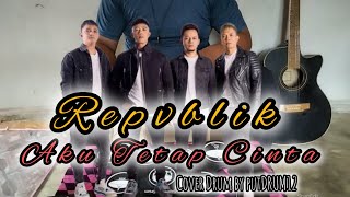 Download Lagu Repvblik Aku Tetap Cinta Cover Drum @poetramv3857 MP3 Download Lagu Repvblik Aku Tetap Cinta Cover Drum @poetramv3857 MP3