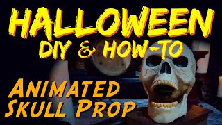 Diy Animated Skull Prop Halloween How-To Video Tutorial