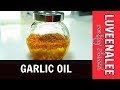 Garlic Oil Recipe