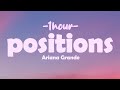 Ariana Grande - positions 1HOUR+Lyrics