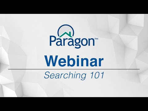 [CRMLS Webinar] Paragon: Searching 101
