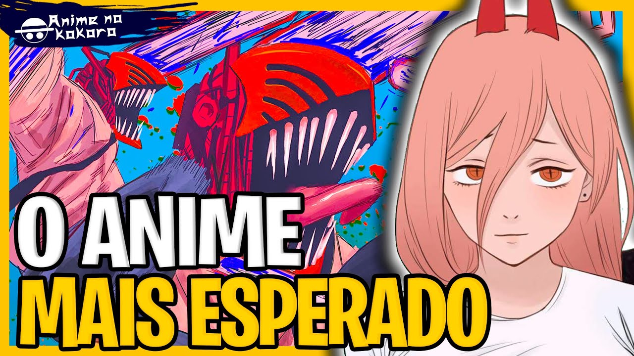 Tudo o que você precisa saber sobre o anime Chainsaw Man