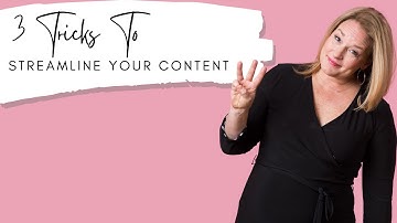 3 Ways To Streamline Your Content | Jen Liddy Coaching