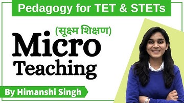 Micro Teaching for CTET, DSSSB, KVS, NVS, HTET, UPTET-2020