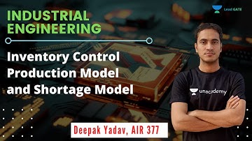 Inventory Control Production Model and Shortage | Industrial Engineering | ESE 2021 | Deepak Yadav