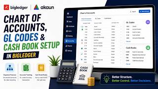 Chart of Accounts, GL Codes & Settlement Methods | Finance Module | BigLedger