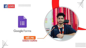 Google Forms Full Tutorial 2021 in Bangla | গুগল ফর্ম