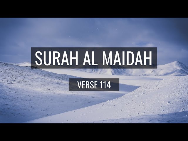 Surah Maidah Ayat 114 - English Translation Mishary class=