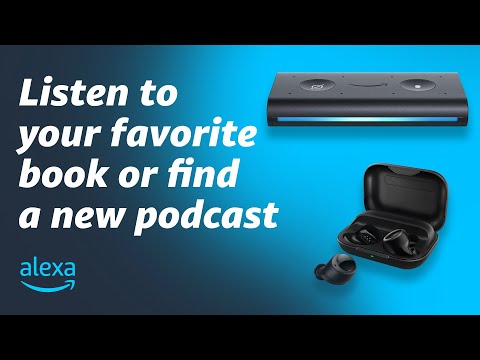 Listen to Your Favorite Book or Find a New Podcast