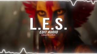 Childish Gambino - L.E.S. [edit audio]