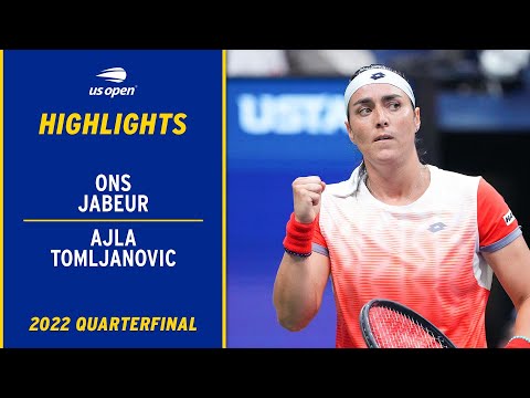 Ons Jabeur vs. Ajla Tomljanović Highlights | 2022 US Open Quarterfinal