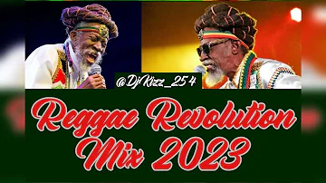 BEST OF ROOTS REGGAE REVOLUTION MIX 2023 DJ KIZZ 254 / BEST OF REGGAE ROOTS MIX /RH EXCLUSIVE