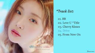 [FULL ALBUM] CHUNG HA (김청하) - 'Blooming Blue' (Mini Album) | by Soonnemo