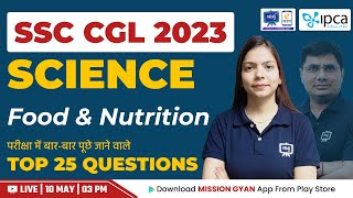 SSC CGL Science Classes 2023 | Food and Nutrition | Previous Year Question |SSC CGL Science PYQ