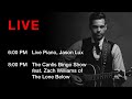 Capture de la vidéo Live Friday 6/26: (6Pm Pst) Piano, (8Pm Pst) Zach Williams Of The Lone Bellow + Canlis Bingo