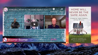 HOME WILL NEVER BE THE SAME AGAIN A Guide for Adult Children of Gray Divorce