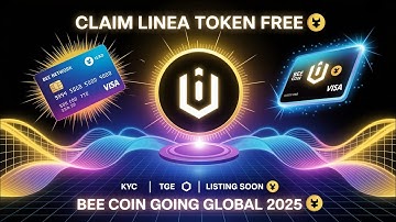Claim Linea Token free.Bee network visa card available.Kyc,TGE,Listing of bee coin.