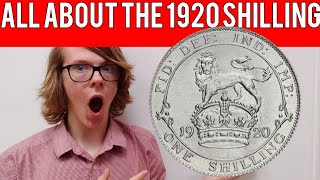 All About The 1920 Shilling