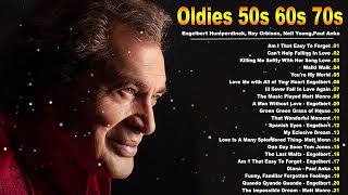 Golden Oldies Greatest Hits 50s 60s 70s || Legendary Songs | Engelbert, Paul Anka, Matt Monro