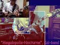 メガロポリス・ノクターン Megalopolis - Nochtern 甲斐バンド