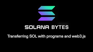 Solana Bytes - Transfer SOL (CPI, Program, &amp; Client)