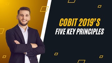 Mastering COBIT 2019: Unlocking the 5 Key Principles for Success