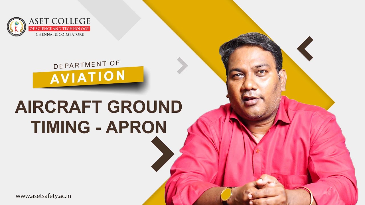 AIRCRAFT GROUNDTIMING - APRON  ASET College