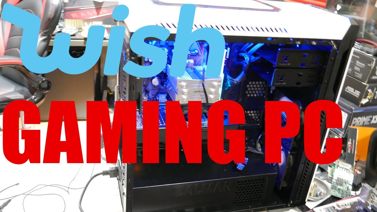 Building a Gaming PC Using only parts from WISH.com