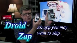 Droid Zap: An App You May Want To Skip? screenshot 2